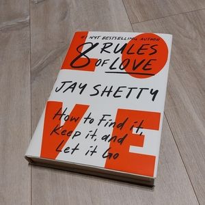 8 Rules of Love by Jay Shetty